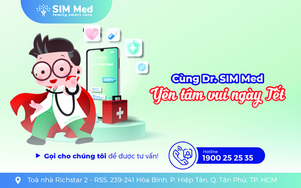 Cùng Dr SIM Med yên tâm vui ngày tết