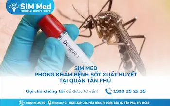 sim-med-phong-kham-benh-sot-xuat-huyet-tai-quan-tan-phu