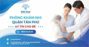 phong-kham-nhi-quan-tan-phu-uy-tin-cho-be-sim-med