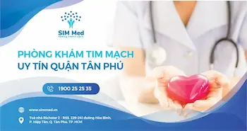 phong-kham-tim-mach-uy-tin-quan-tan-phu