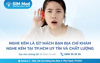 nghe-kem-la-gi-mach-ban-dia-chi-kham-nghe-kem-tai-tp-hcm-uy-tin-va-chat-luong